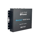 Just Add Power MC-TX1 Series MaxColor 4K Transmitter, 36-Bit Color in and Out